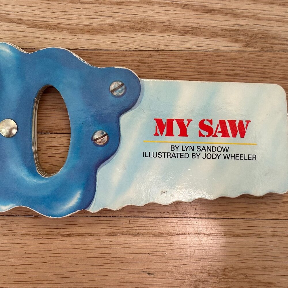 Vintage 1988 'My First Tool Books: My Saw' Board Book